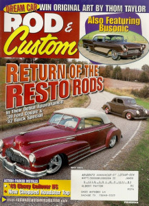 ROD & CUSTOM 2005 MAY - '49 CHEVY GETS COILOVER, CHOP A ROADSTER, DROP AN A